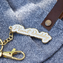 Load image into Gallery viewer, Plant Daddy Keychain